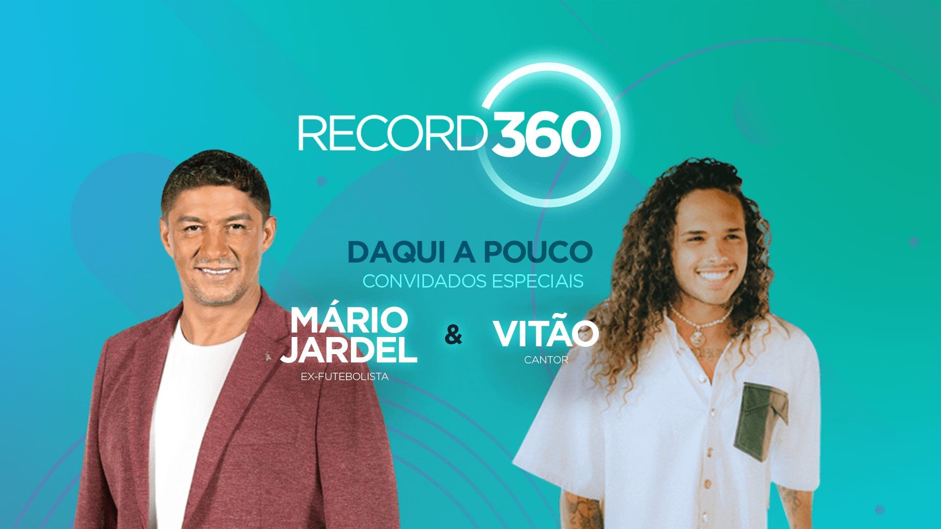 Mário Jardel e Vitão no ‘Record 360’