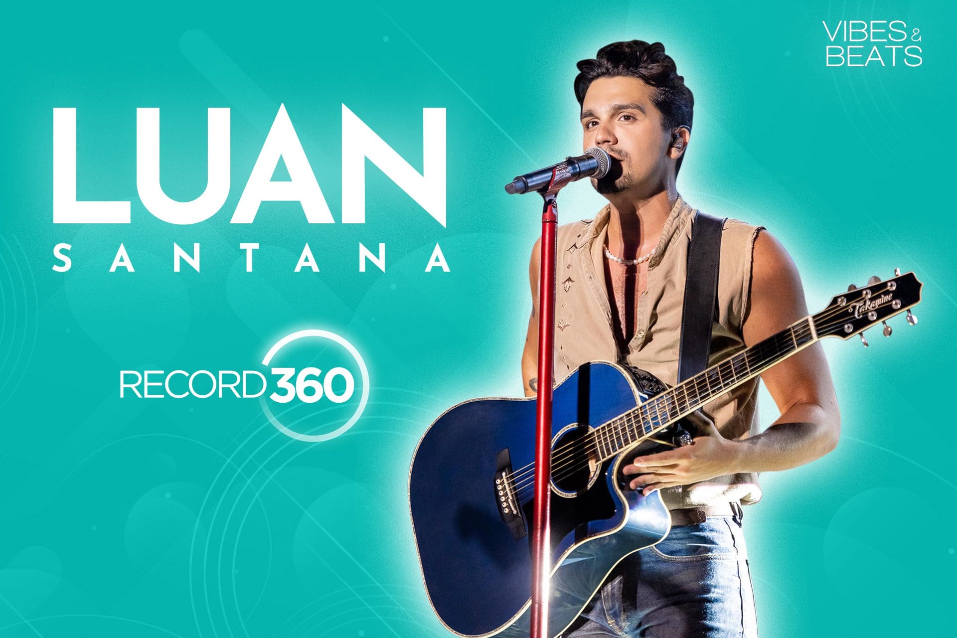 Vá ao concerto de Luan Santana com a Record TV